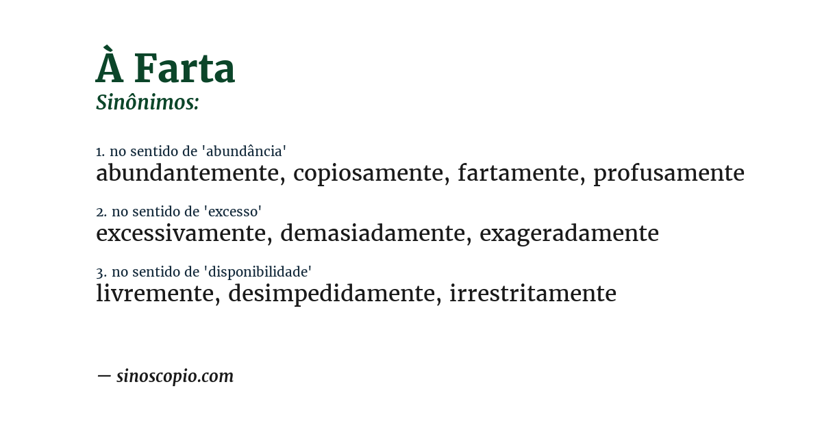 Sinônimo de à farta