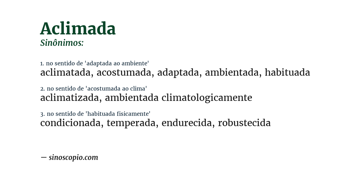 Sinônimo de aclimada