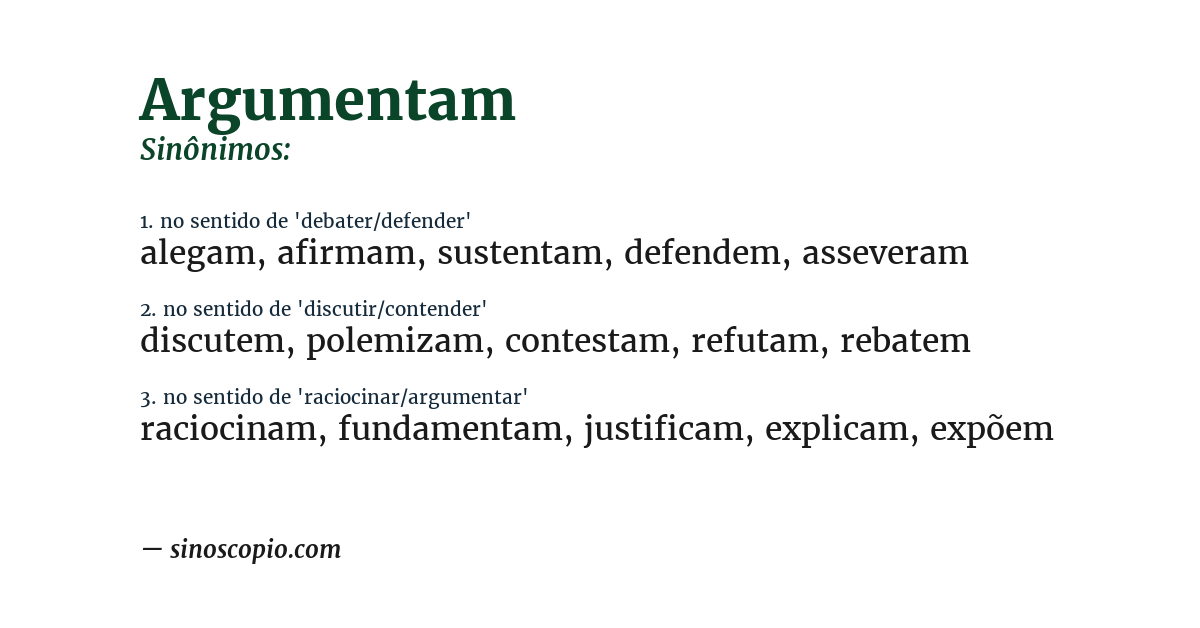 Sinônimo de argumentam