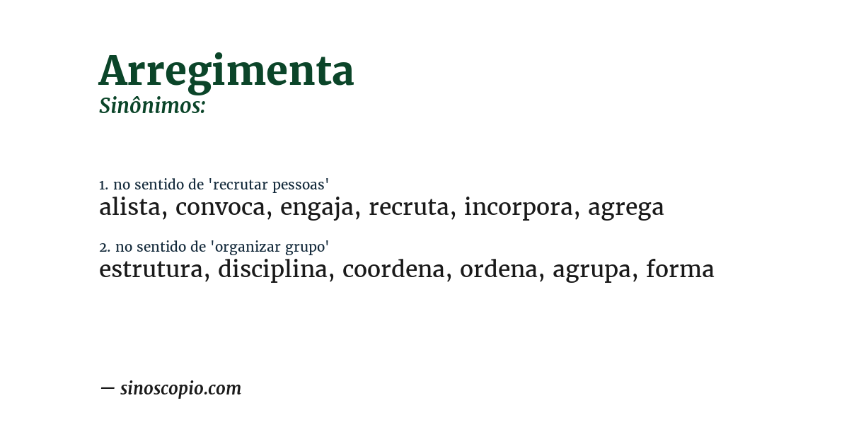 Sinônimo de arregimenta