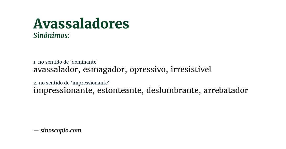 Sinônimo de avassaladores