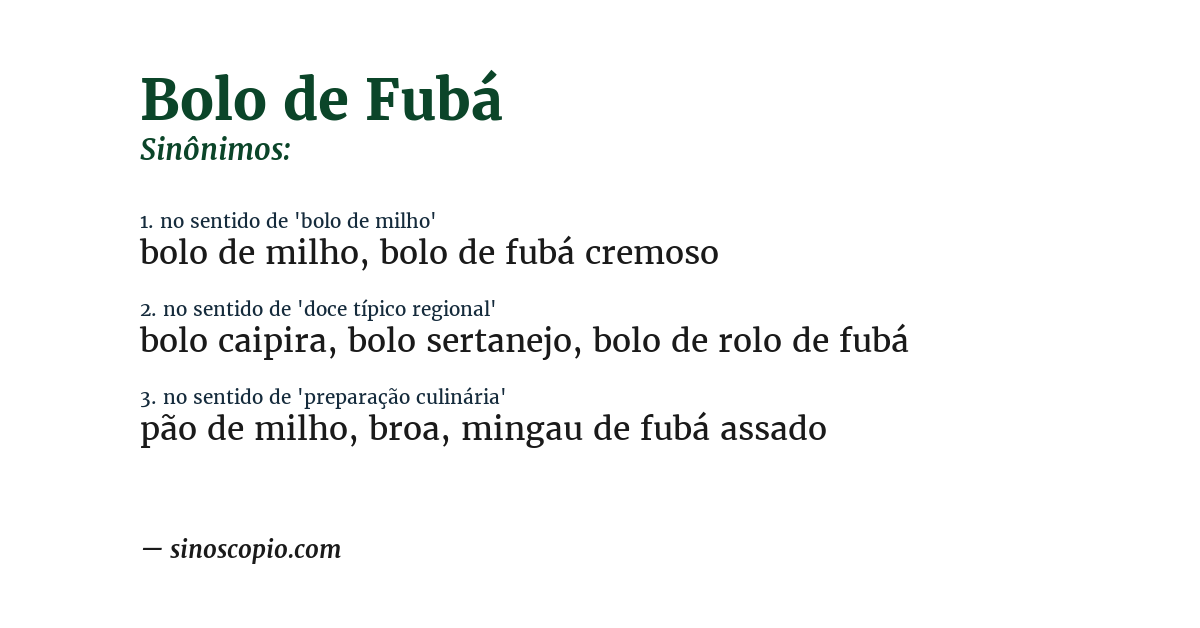 Sinônimo de bolo de fubá