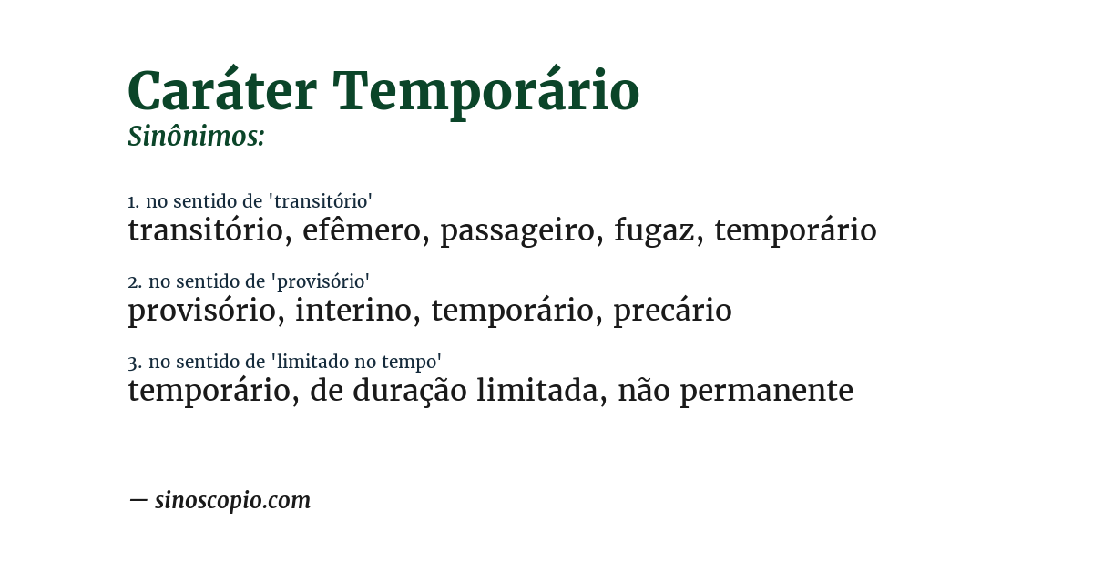Sinônimo de caráter temporário