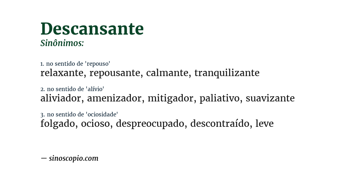 Sinônimo de descansante