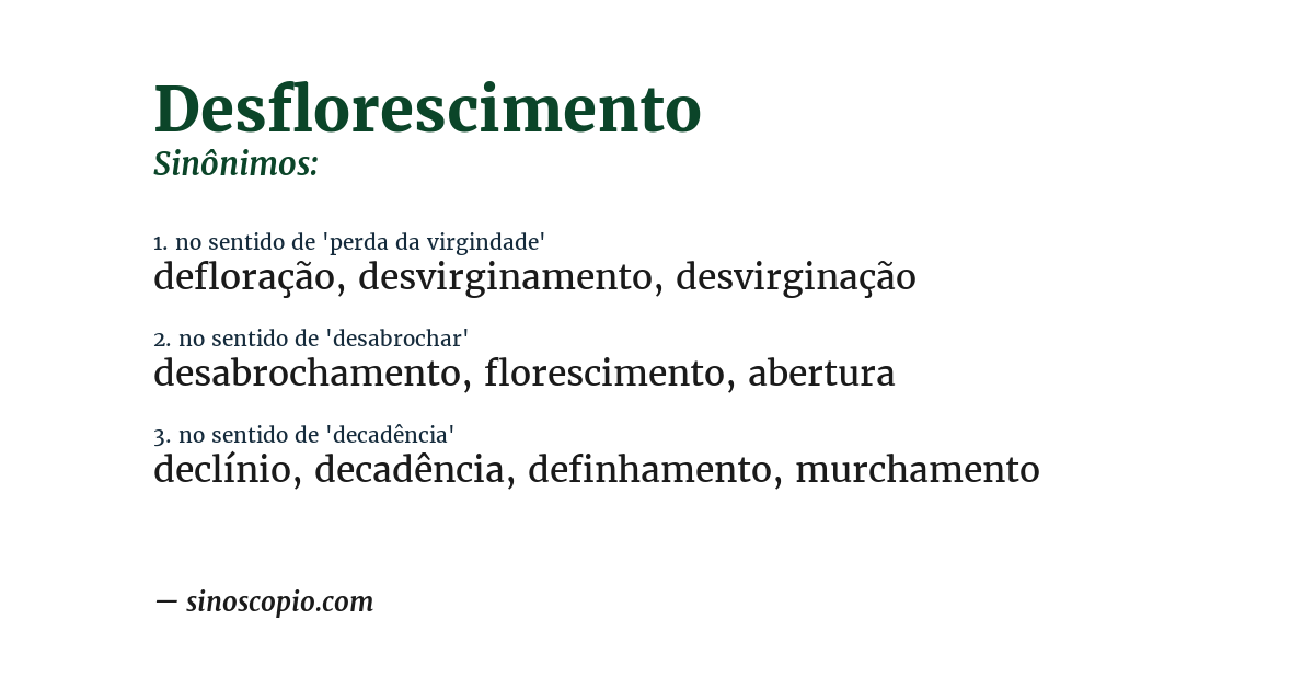 Sinônimo de desflorescimento