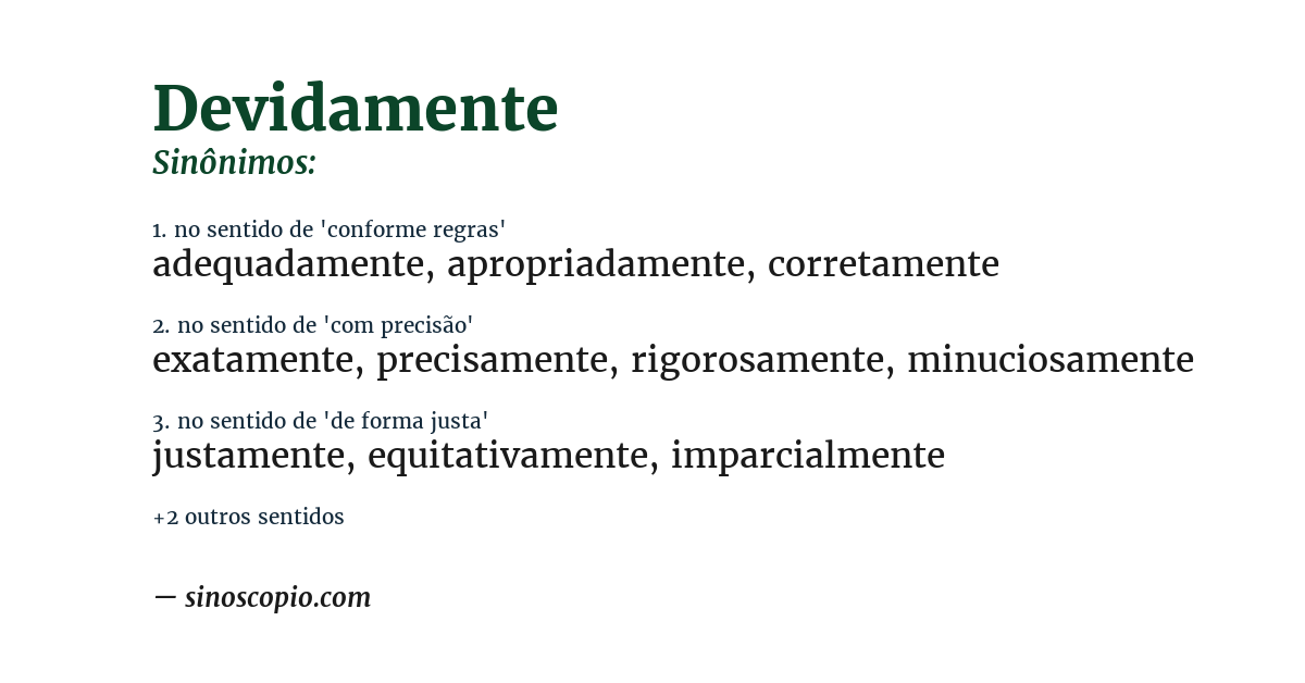 Sinônimo de devidamente