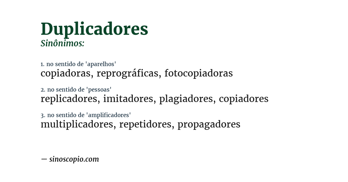 Sinônimo de duplicadores