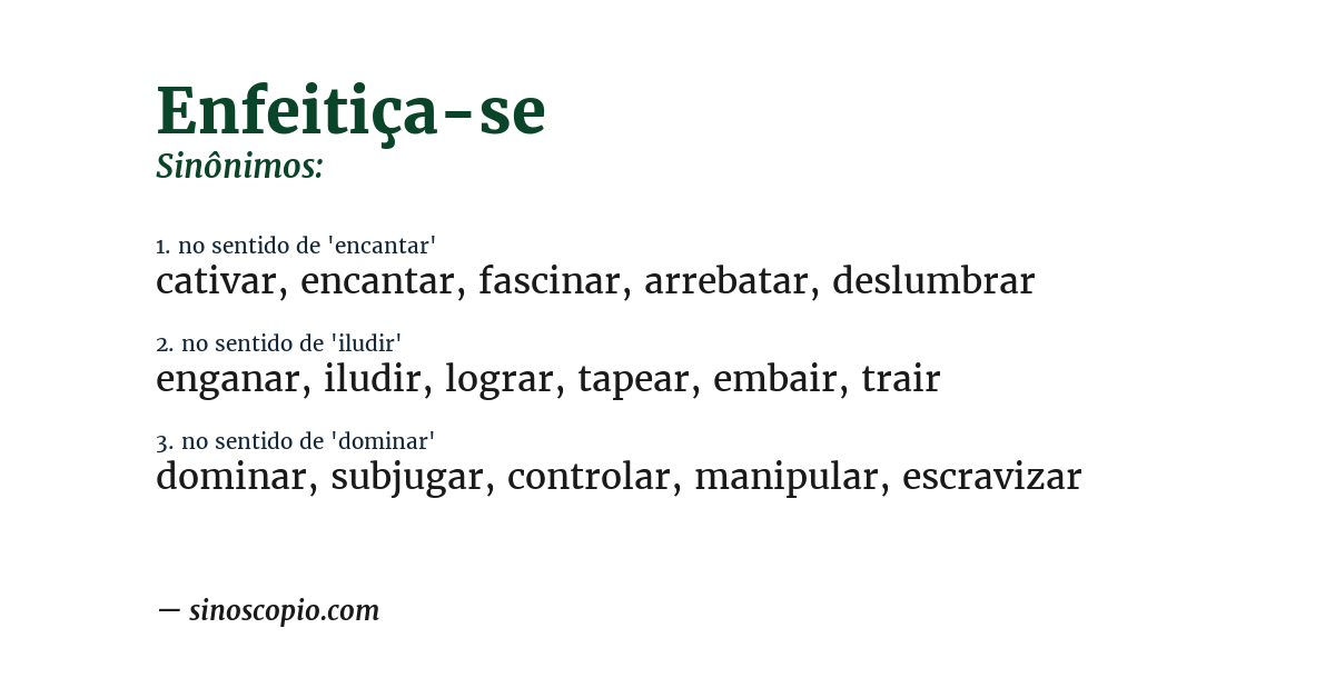 Sinônimo de enfeitiça-se