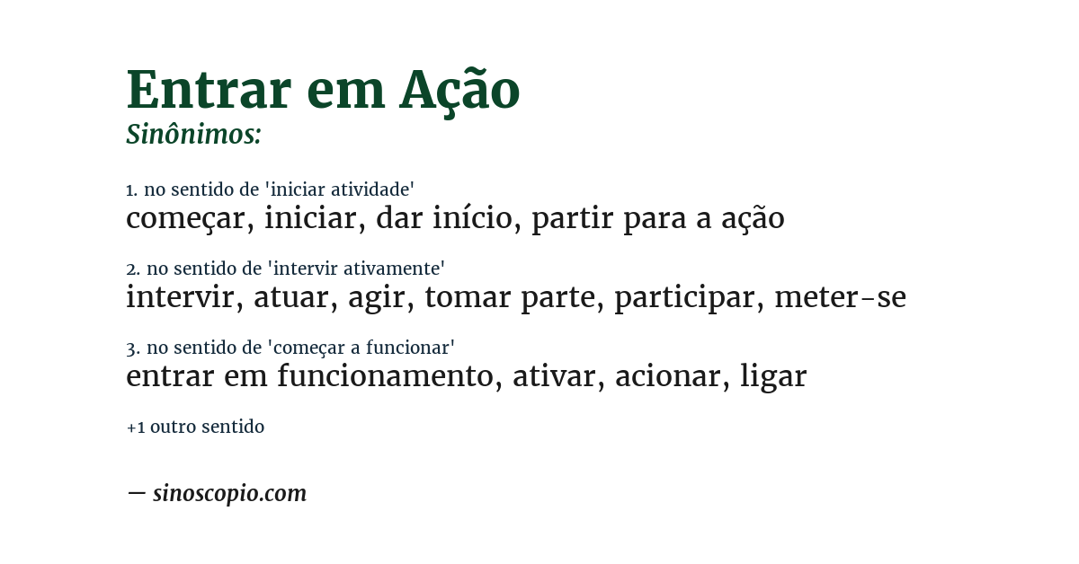 Sinônimo de entrar em ação