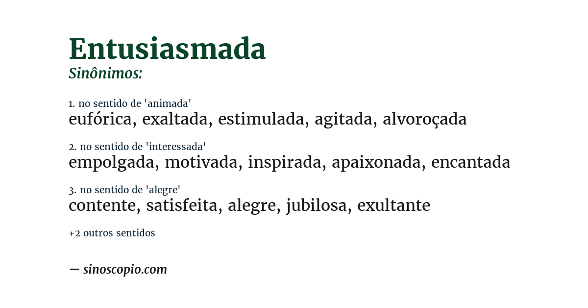 Sinônimo de entusiasmada