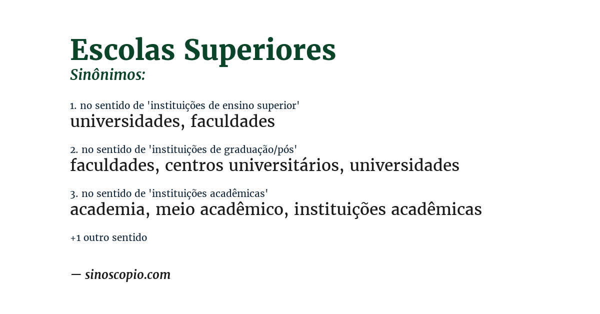 Sinônimo de escolas superiores