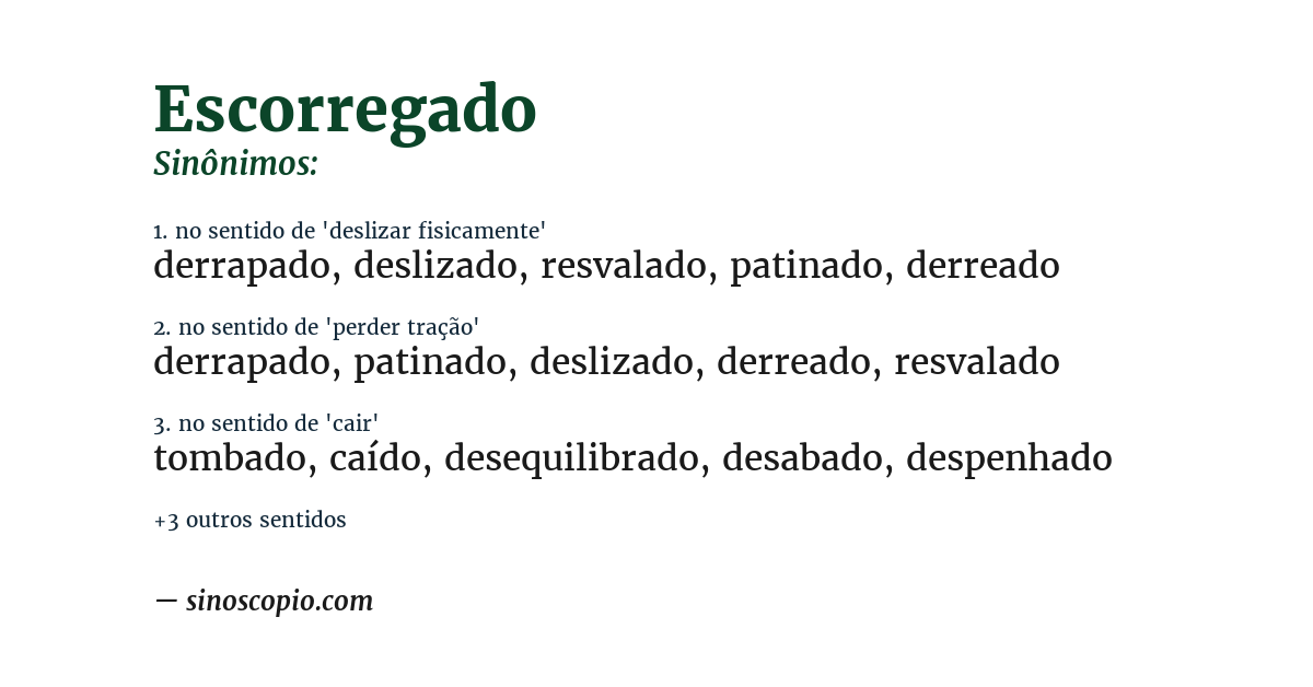 Sinônimo de escorregado