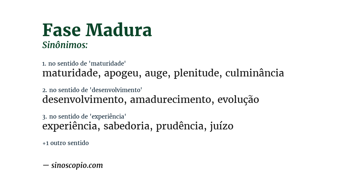 Sinônimo de fase madura