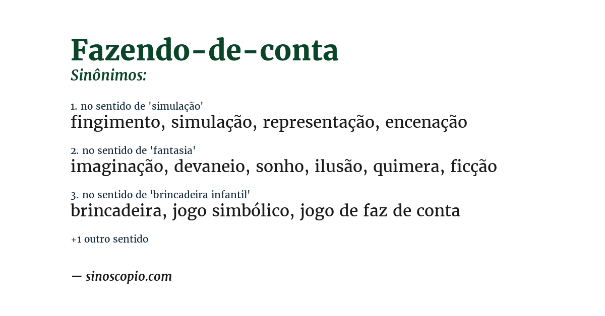 Sinônimo de fazendo-de-conta