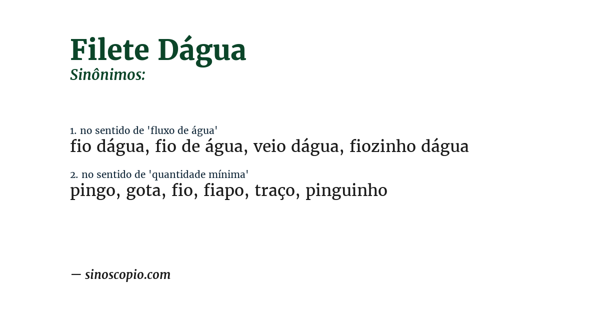 Sinônimo de filete dágua