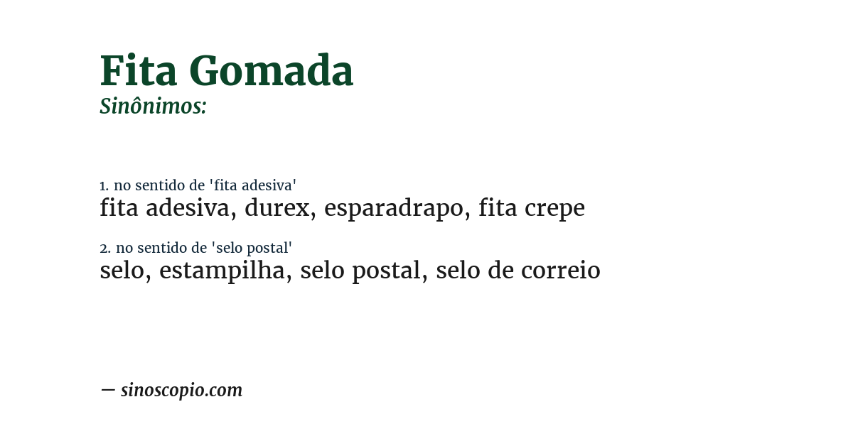 Sinônimo de fita gomada