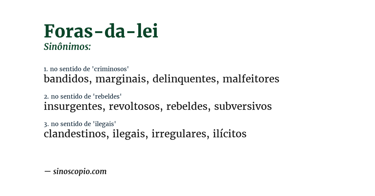 Sinônimo de foras-da-lei
