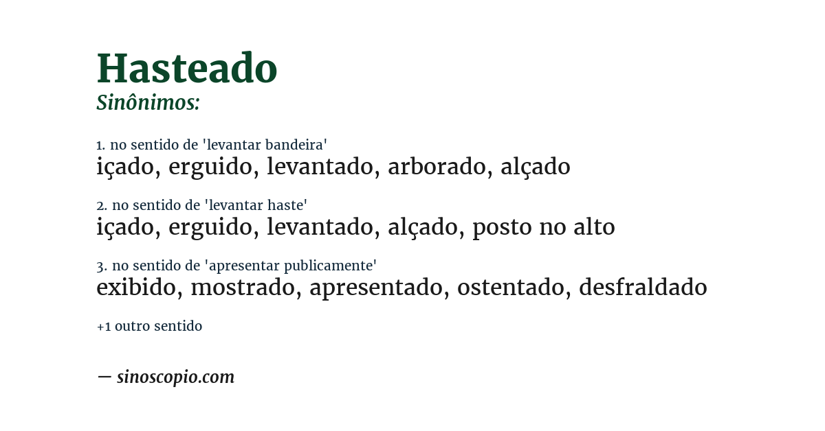 Sinônimo de hasteado