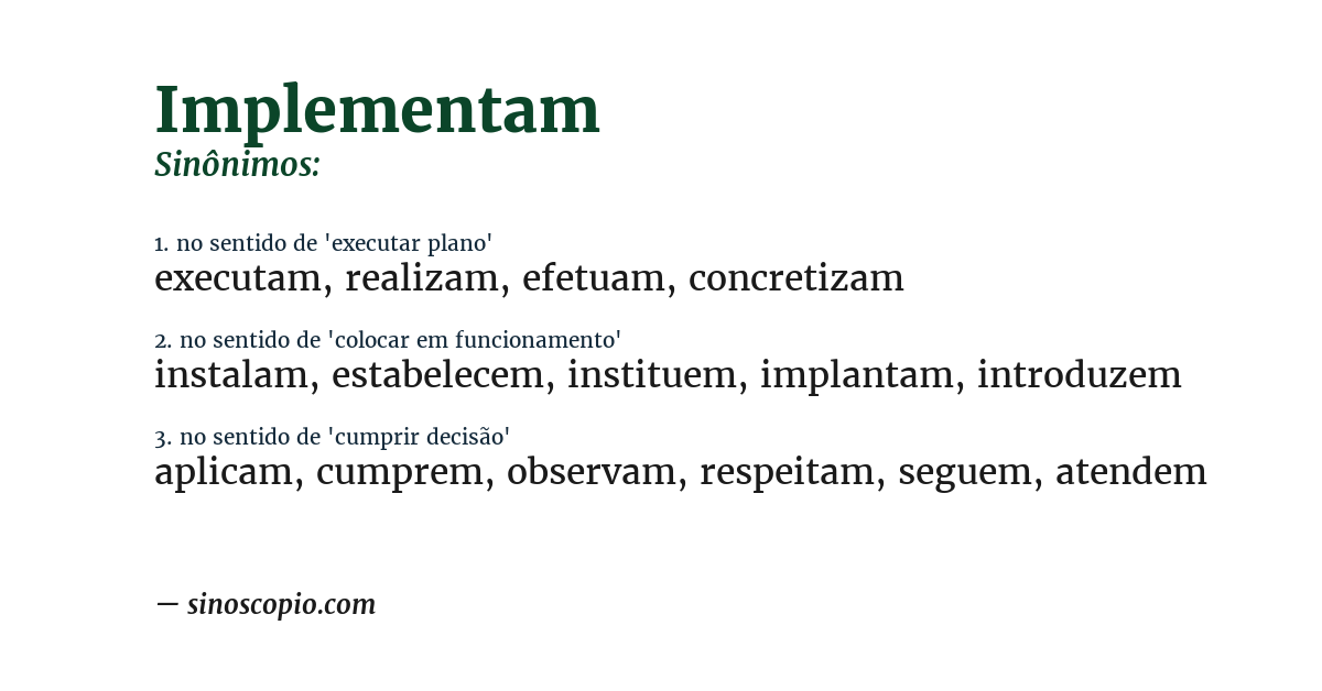 Sinônimo de implementam