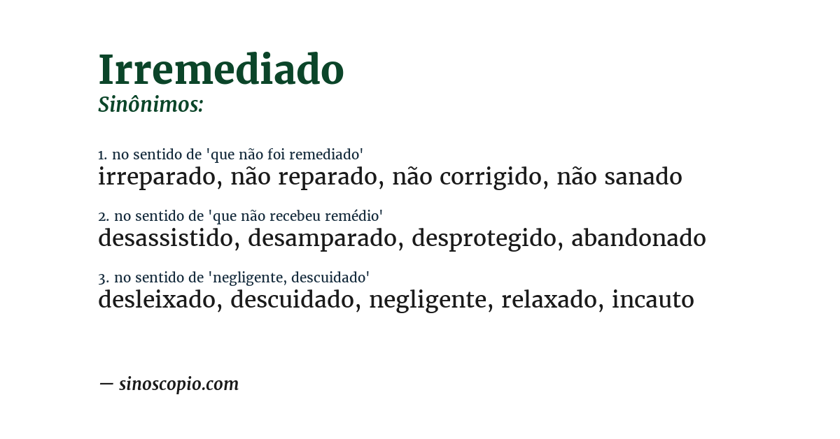 Sinônimo de irremediado