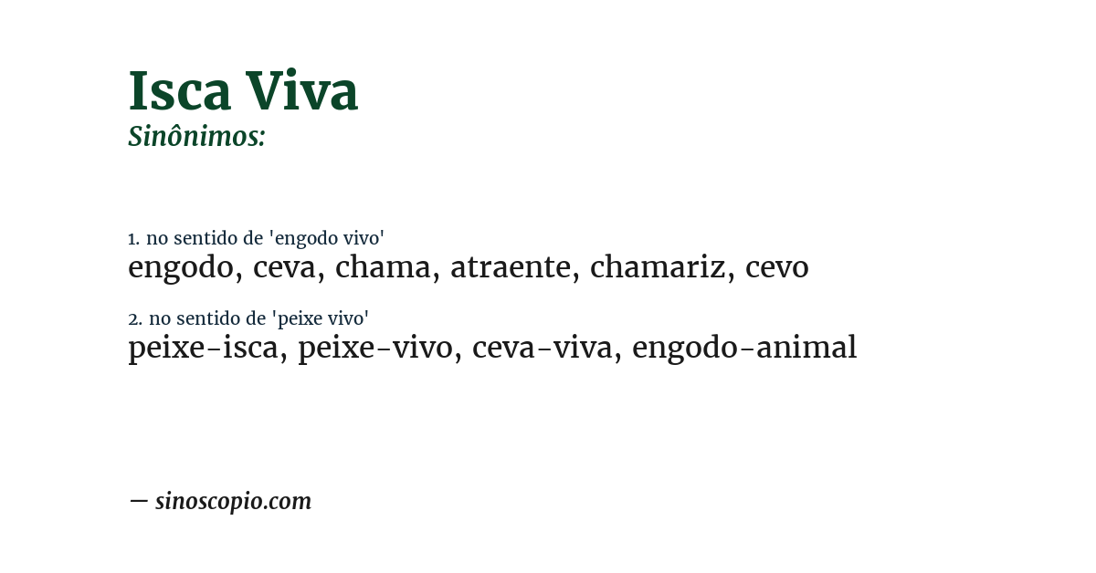 Sinônimo de isca viva