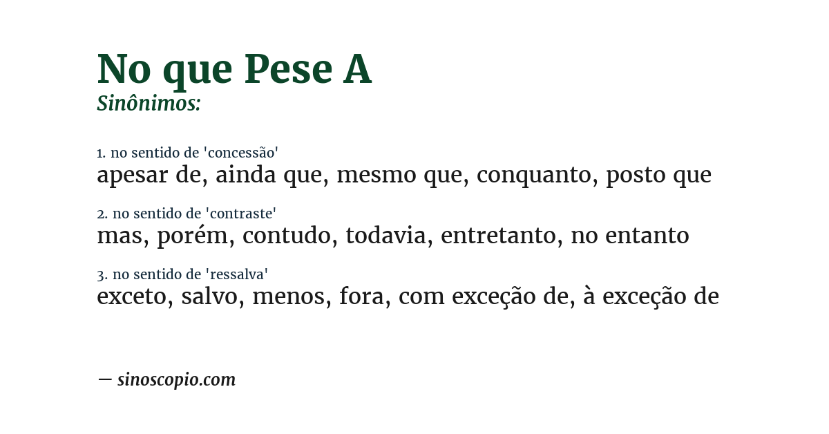 Sinônimo de no que pese a