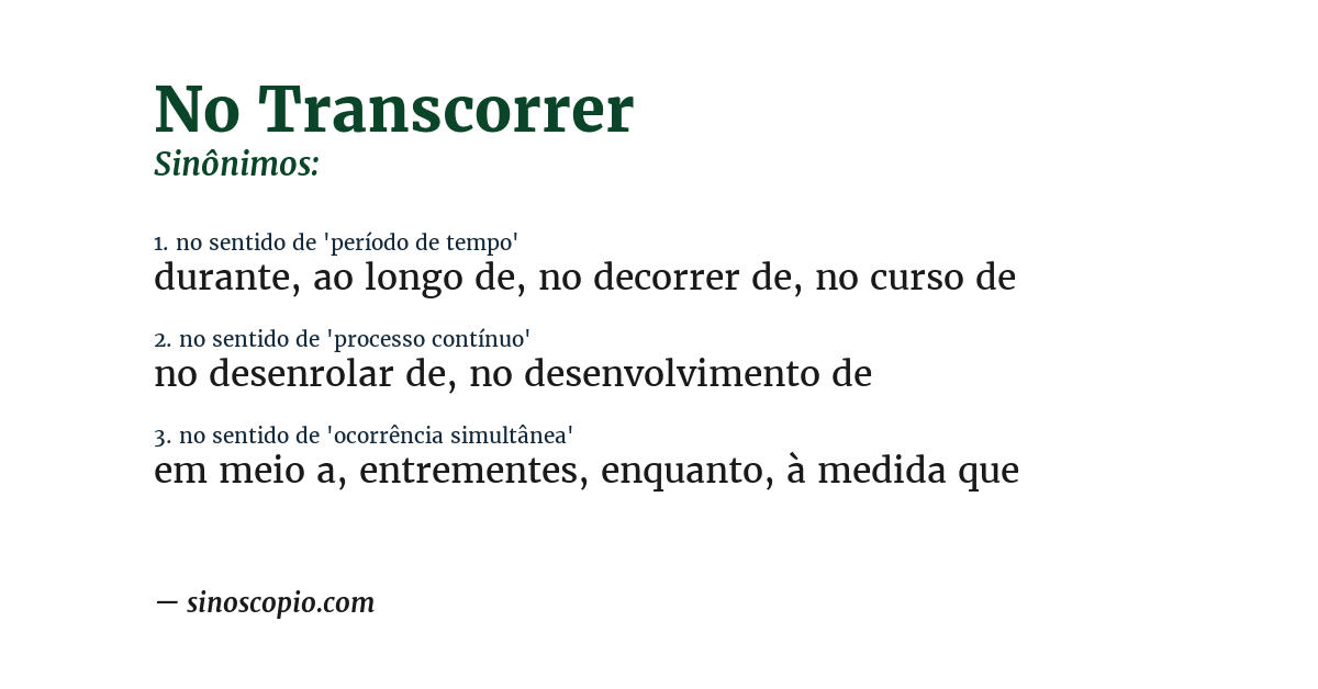 Sinônimo de no transcorrer