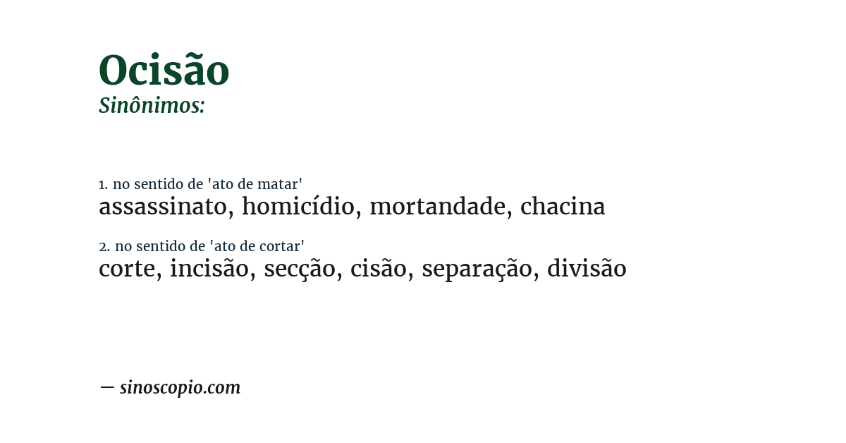 Sinônimo de ocisão