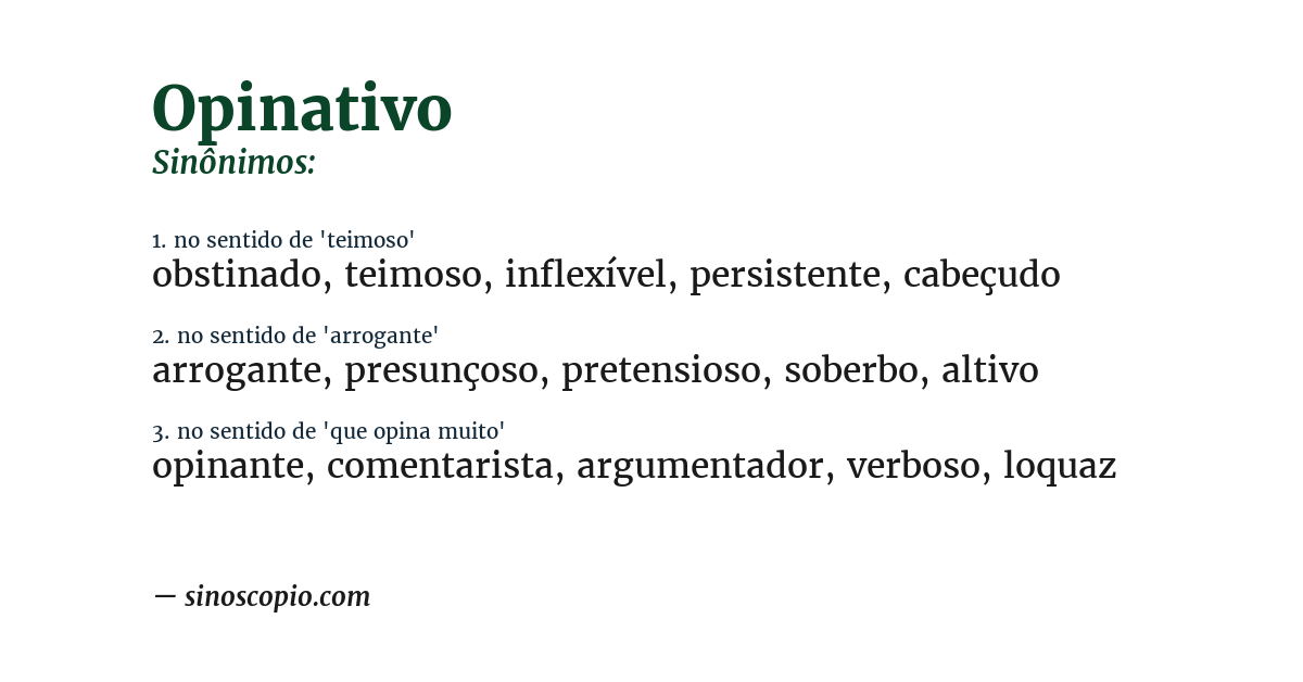 Sinônimo de opinativo