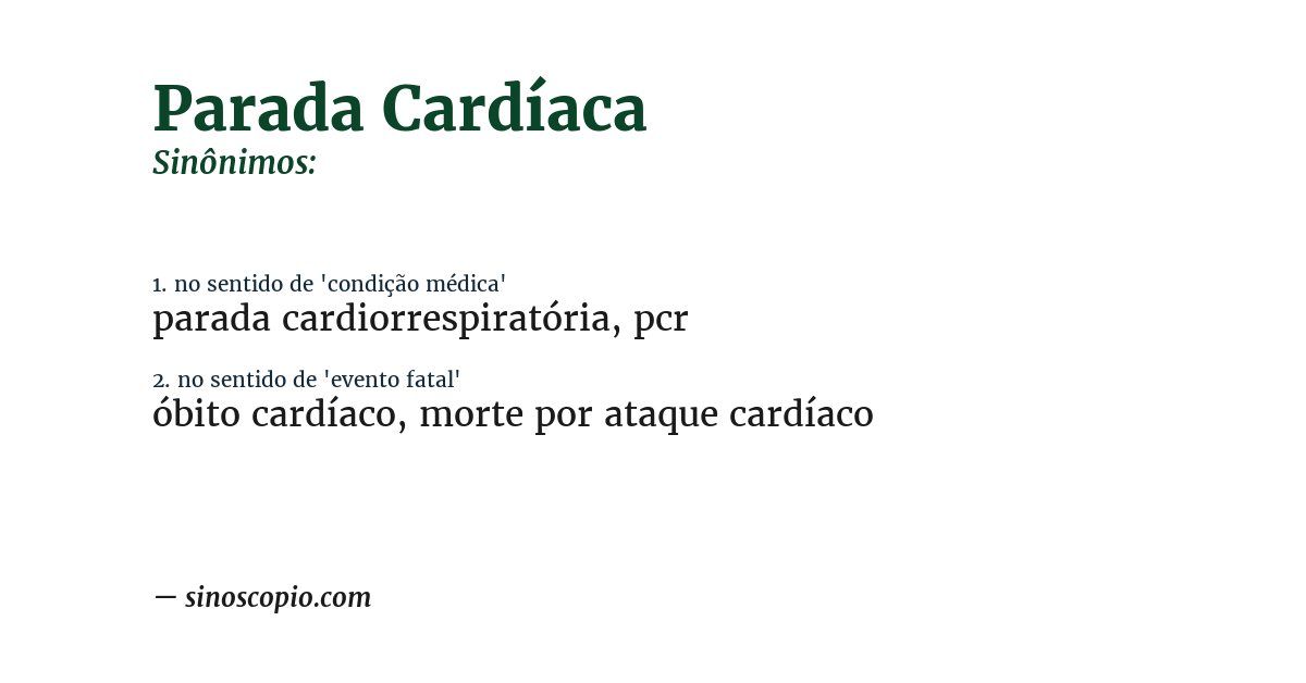 Sinônimo de parada cardíaca
