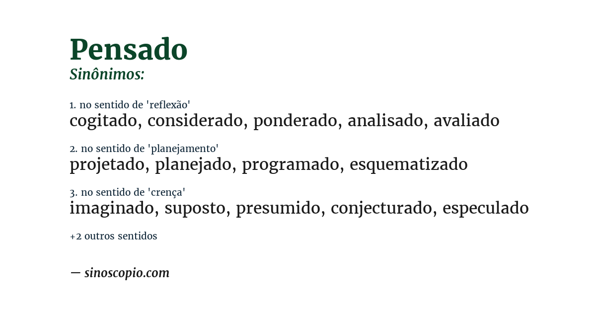 Sinônimo de pensado