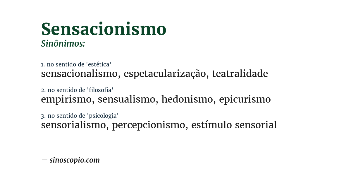 Sinônimo de sensacionismo