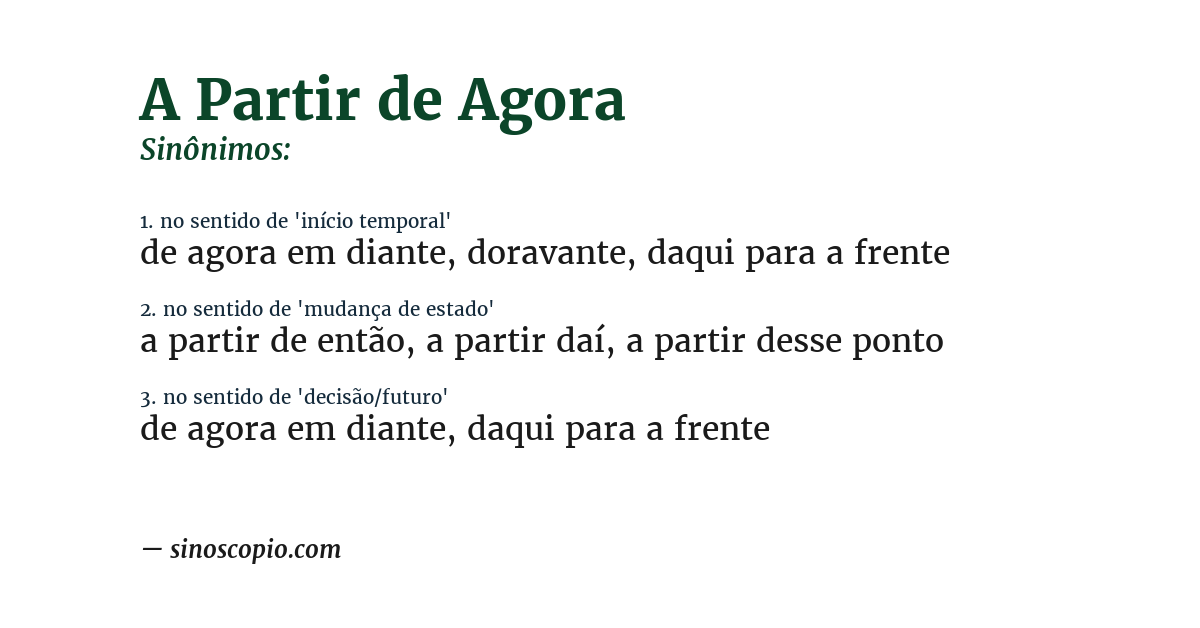 Sinônimo de a partir de agora