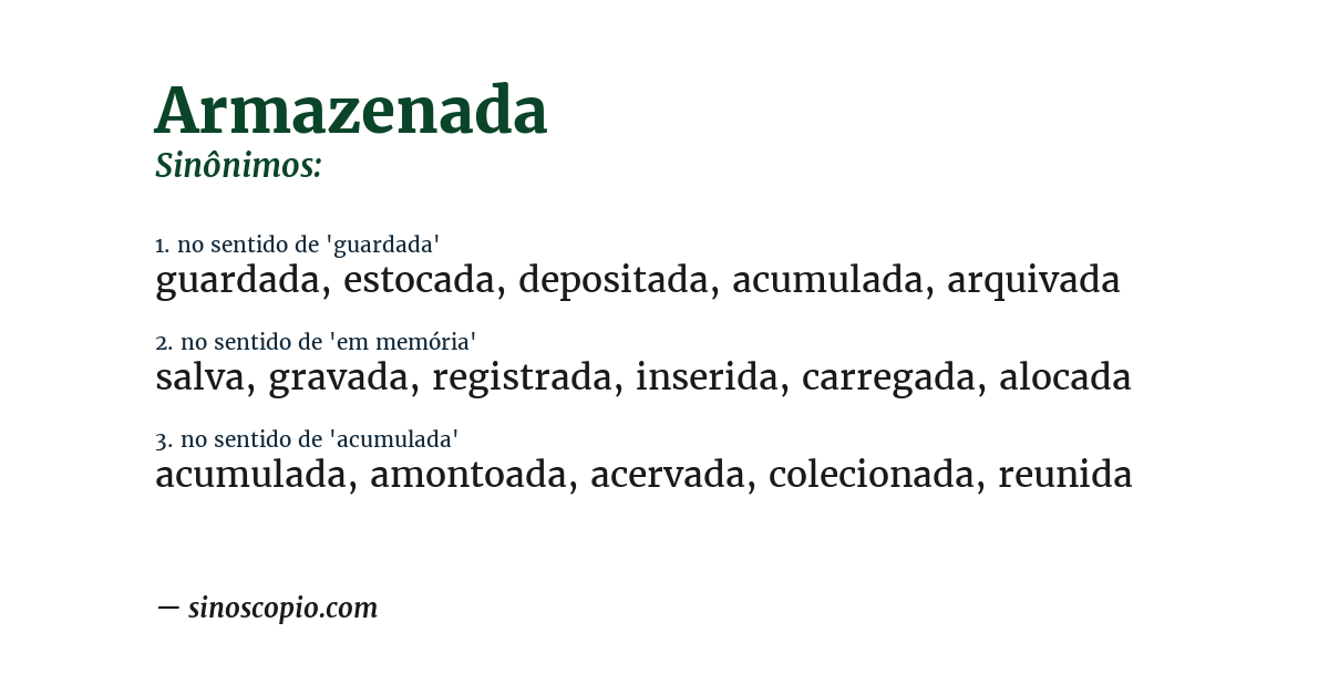 Sinônimo de armazenada