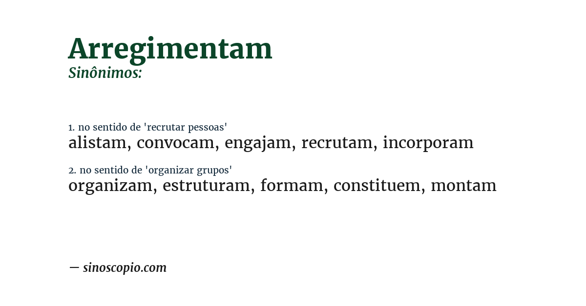 Sinônimo de arregimentam