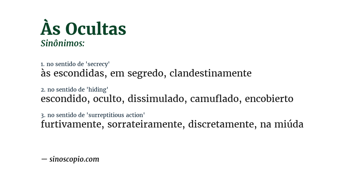Sinônimo de às ocultas