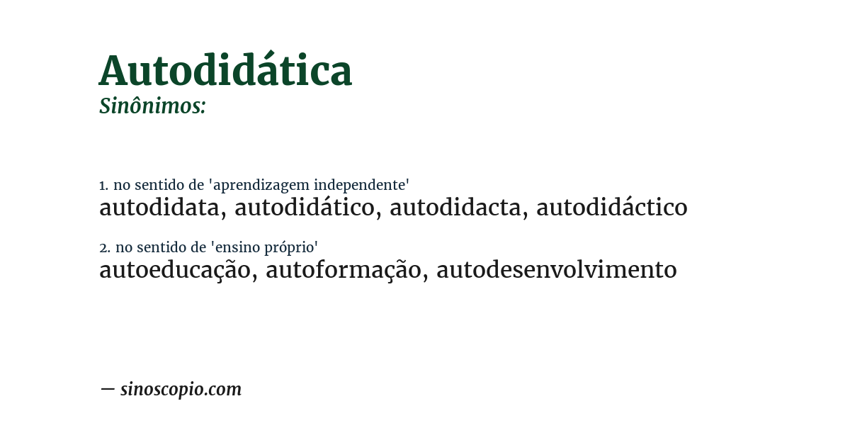 Sinônimo de autodidática