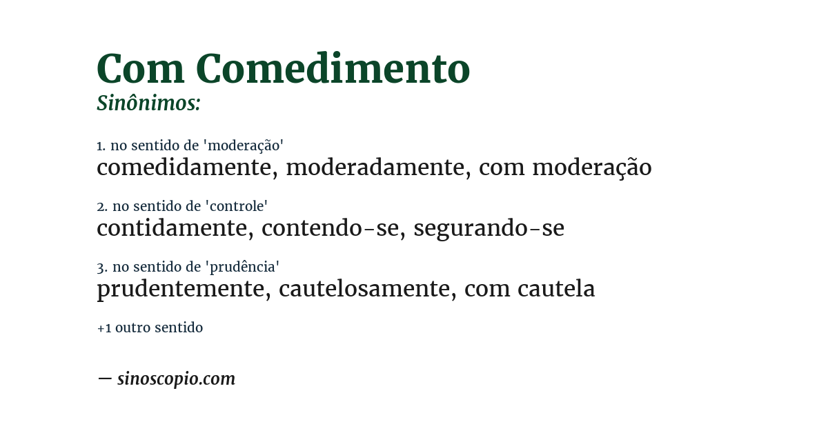 Sinônimo de com comedimento