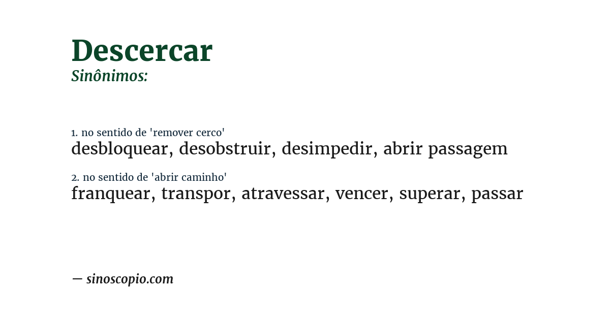 Sinônimo de descercar