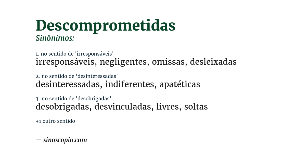 Sinônimo de descomprometidas