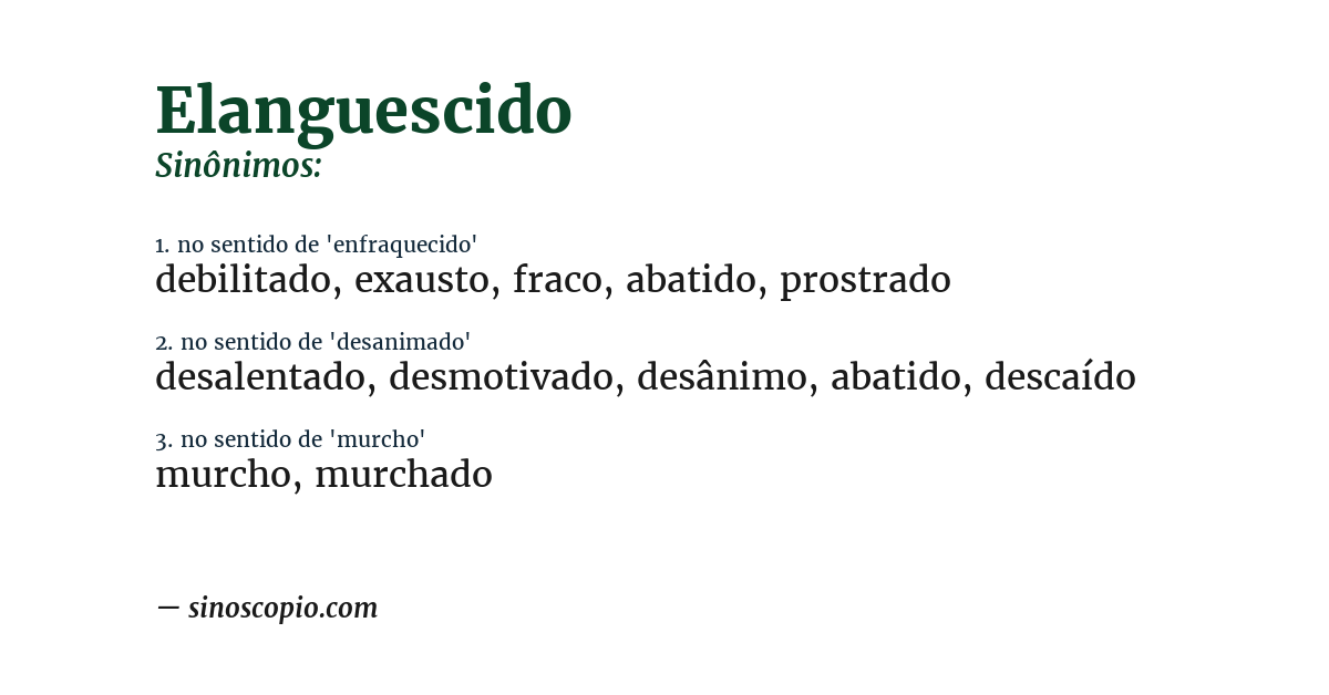 Sinônimo de elanguescido