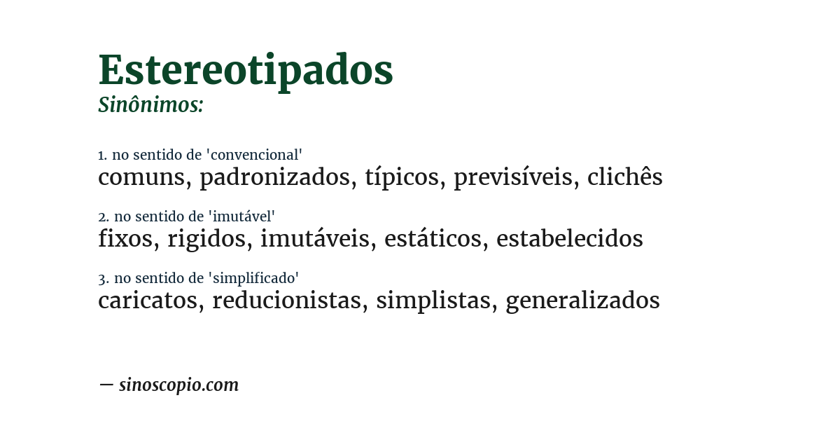 Sinônimo de estereotipados