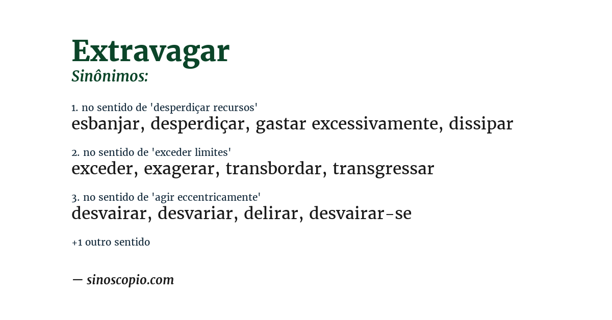 Sinônimo de extravagar