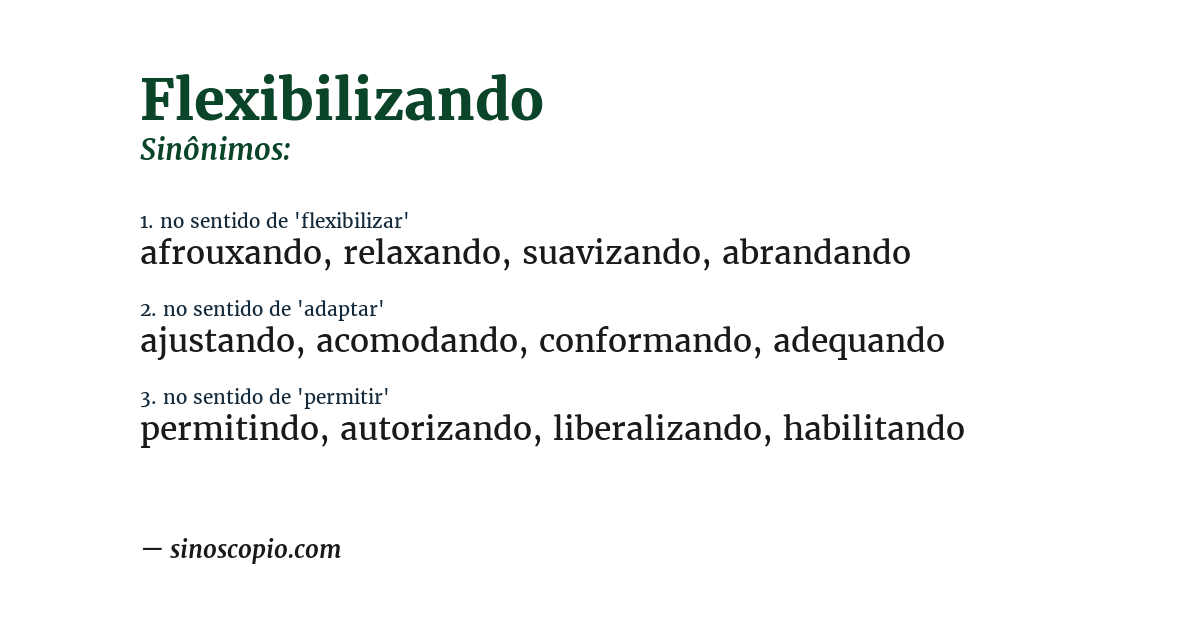 Sinônimo de flexibilizando