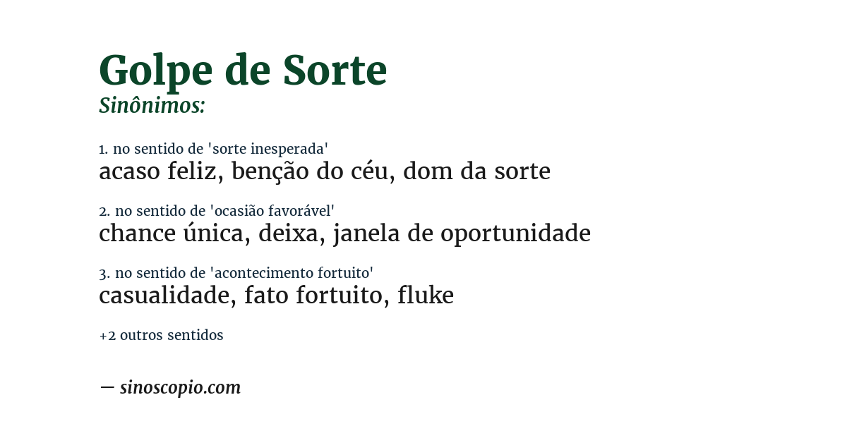 Sinônimo de golpe de sorte