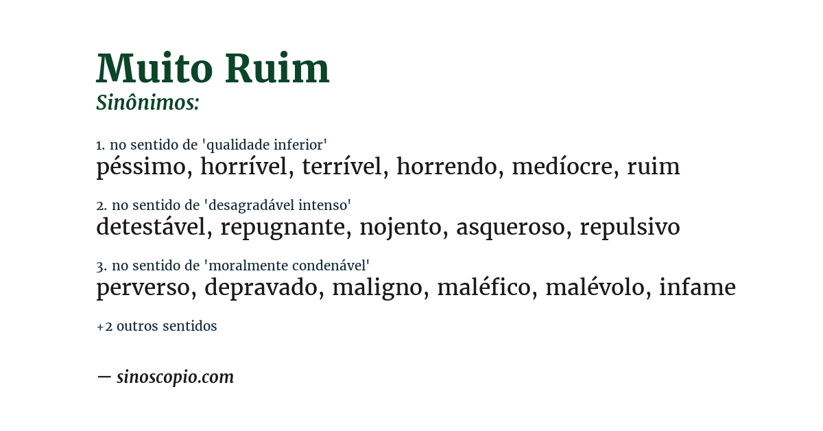 Sinônimo de muito ruim