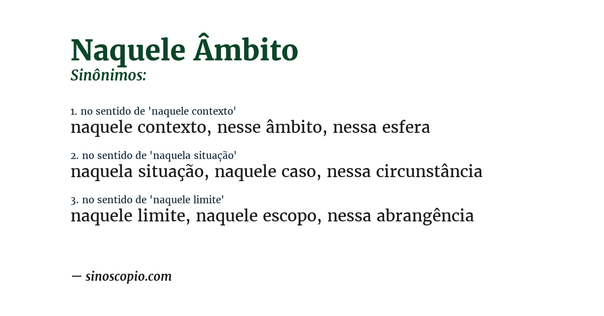 Sinônimo de naquele âmbito