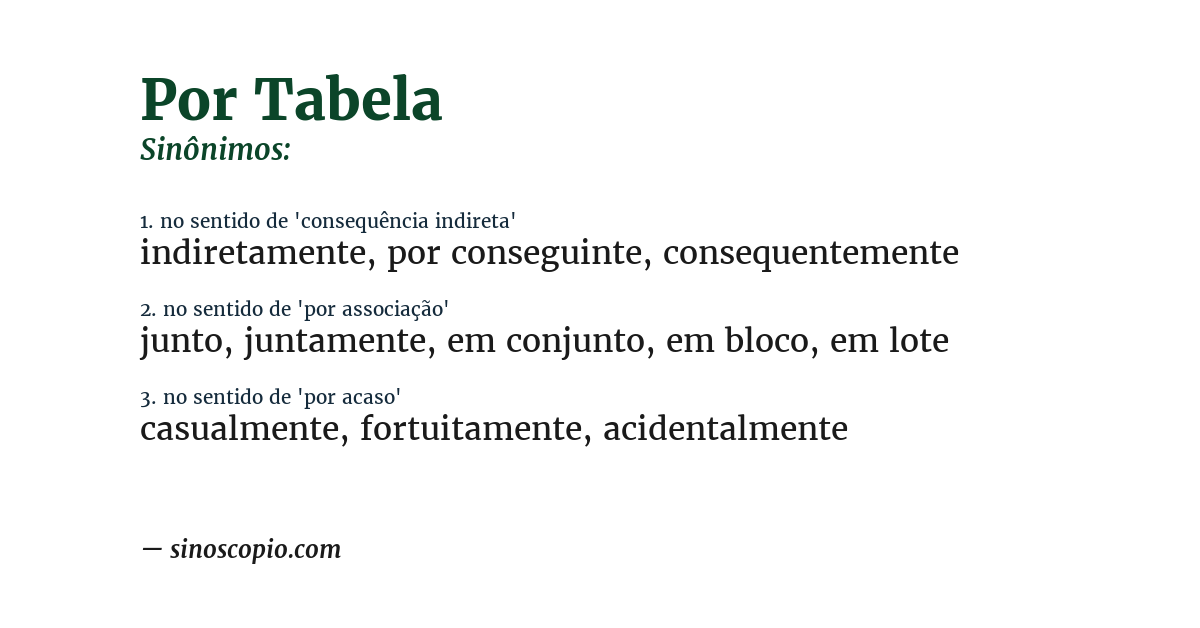 Sinônimo de por tabela