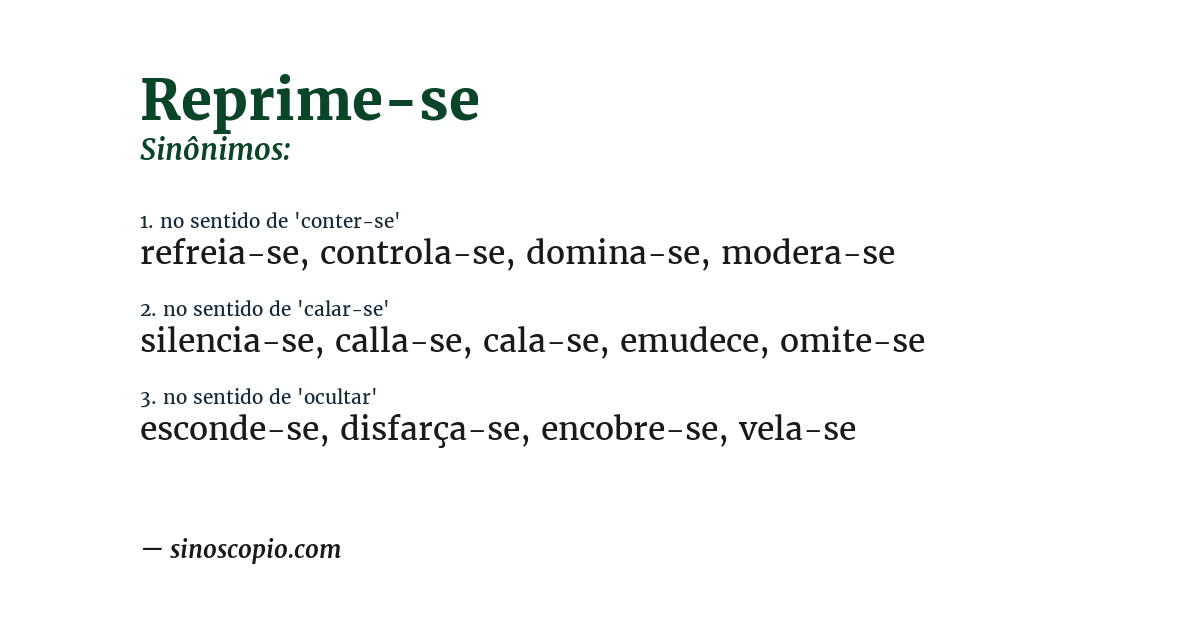 Sinônimo de reprime-se