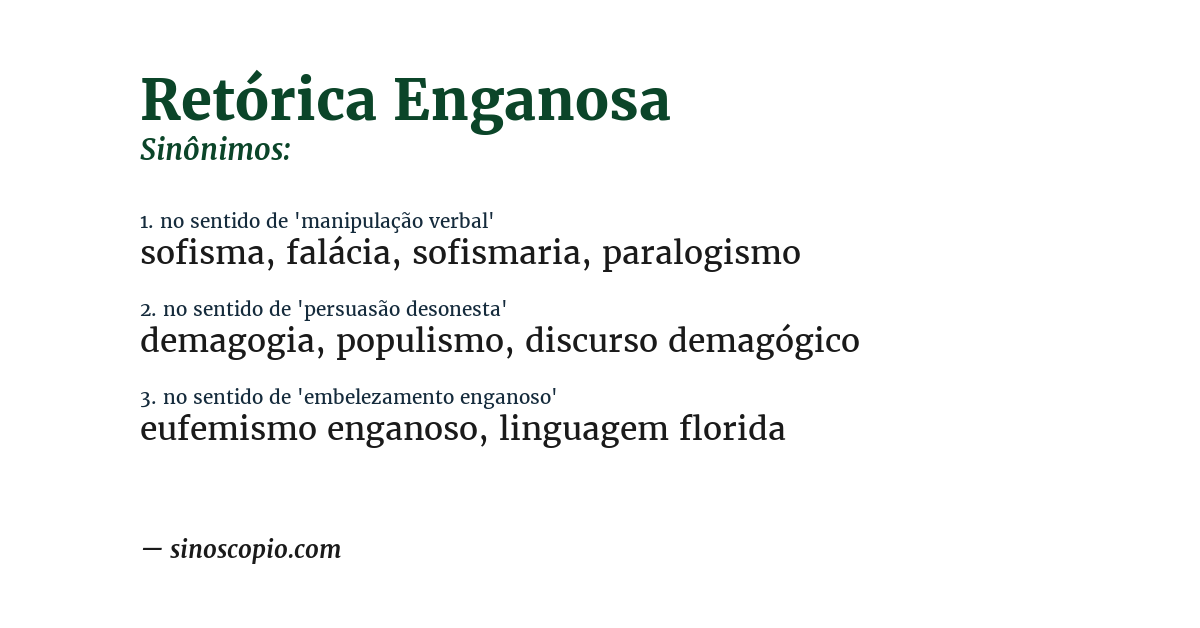 Sinônimo de retórica enganosa